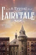 Watch A Typical Fairytale Primewire