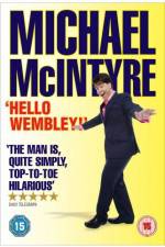 Watch Michael McIntyre Hello Wembley Primewire
