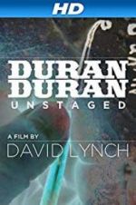 Watch Duran Duran: Unstaged Primewire
