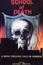 Watch School of Death - (El colegio de la muerte) Primewire
