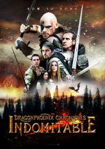Watch The Dragonphoenix Chronicles: Indomitable Primewire