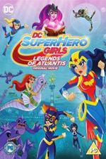 Watch DC Super Hero Girls: Legends of Atlantis Primewire