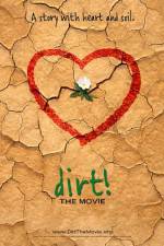 Watch Dirt The Movie Primewire