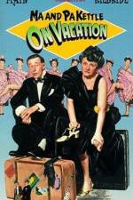 Watch Ma and Pa Kettle on Vacation Primewire