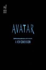 Watch Avatar: A New Dimension Primewire