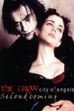 Watch The Crow: City of Angels - Second Coming (FanEdit) Primewire