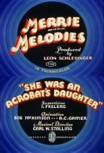 Watch She Was an Acrobat\'s Daughter (Short 1937) Primewire
