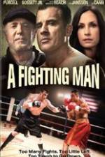 Watch A Fighting Man Primewire