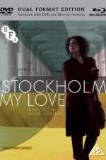 Watch Stockholm, My Love Primewire