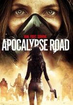 Watch Apocalypse Road Primewire