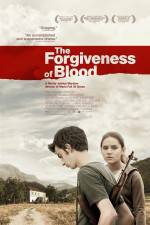 Watch The Forgiveness of Blood Primewire