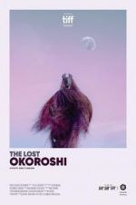 Watch The Lost Okoroshi Primewire