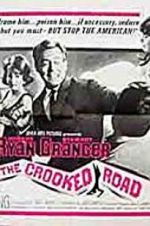 Watch The Crooked Road Primewire