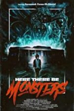 Watch Here There Be Monsters Primewire