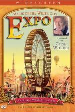 Watch EXPO Magic of the White City Primewire