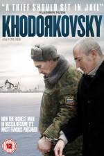 Watch Khodorkovsky Primewire
