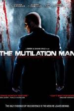 Watch The Mutilation Man Primewire