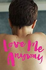 Watch Love Me Anyway Primewire