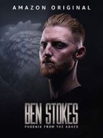 Watch Ben Stokes: Phoenix from the Ashes Primewire