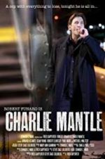 Watch Charlie Mantle Primewire