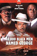 Watch 10,000 Black Men Named George Primewire