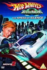 Watch Hot Wheels AcceleRacers the Speed of Silence Primewire