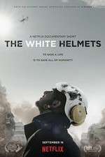Watch The White Helmets Primewire