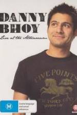 Watch Danny Bhoy Live At The Athenaeum Primewire