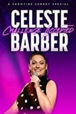 Watch Celeste Barber: Challenge Accepted Primewire
