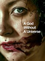 Watch A God Without a Universe Primewire