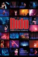 Watch Dido - Live At Brixton Academy Primewire