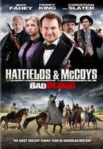 Watch Hatfields and McCoys: Bad Blood Primewire