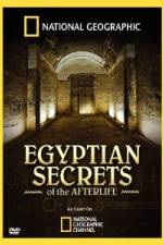 Watch Egyptian Secrets of the Afterlife Primewire