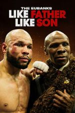 Watch The Eubanks: Like Father, Like Son (TV Special 2025) Primewire