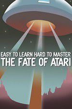Watch Easy to Learn, Hard to Master: The Fate of Atari Primewire