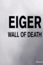 Watch Eiger: Wall of Death Primewire