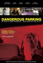 Watch Dangerous Parking Primewire