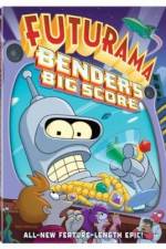 Watch Futurama: Bender's Big Score Primewire