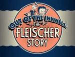Watch Out of the Inkwell: The Fleischer Story Primewire
