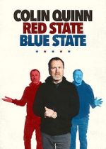 Watch Colin Quinn: Red State Blue State Primewire