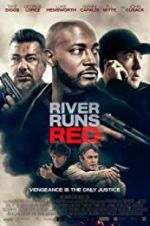 Watch River Runs Red Primewire