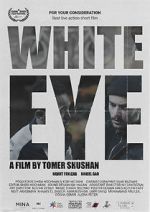 Watch White Eye Primewire