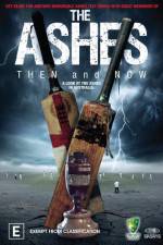 Watch The Ashes Then and Now Primewire