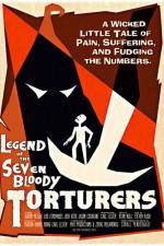 Watch Legend of the Seven Bloody Torturers Primewire