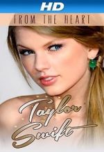 Watch Taylor Swift: From the Heart Primewire