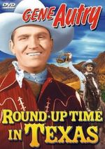 Watch Round-Up Time in Texas Primewire