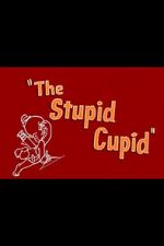 Watch The Stupid Cupid (Short 1944) Primewire