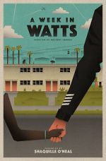 Watch A Week in Watts Primewire