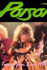 Watch Poison: Nothing But A Good Time! Unauthorized Primewire
