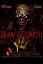 Watch Born of Earth Primewire